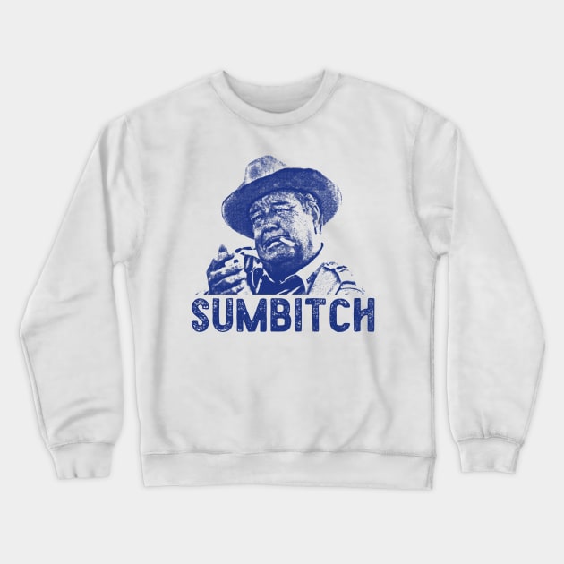 Sumbitch Crewneck Sweatshirt by Junnas Tampolly